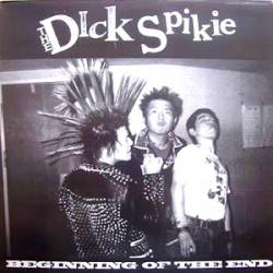 The Dick Spikie - discography, line-up, biography, interviews, photos